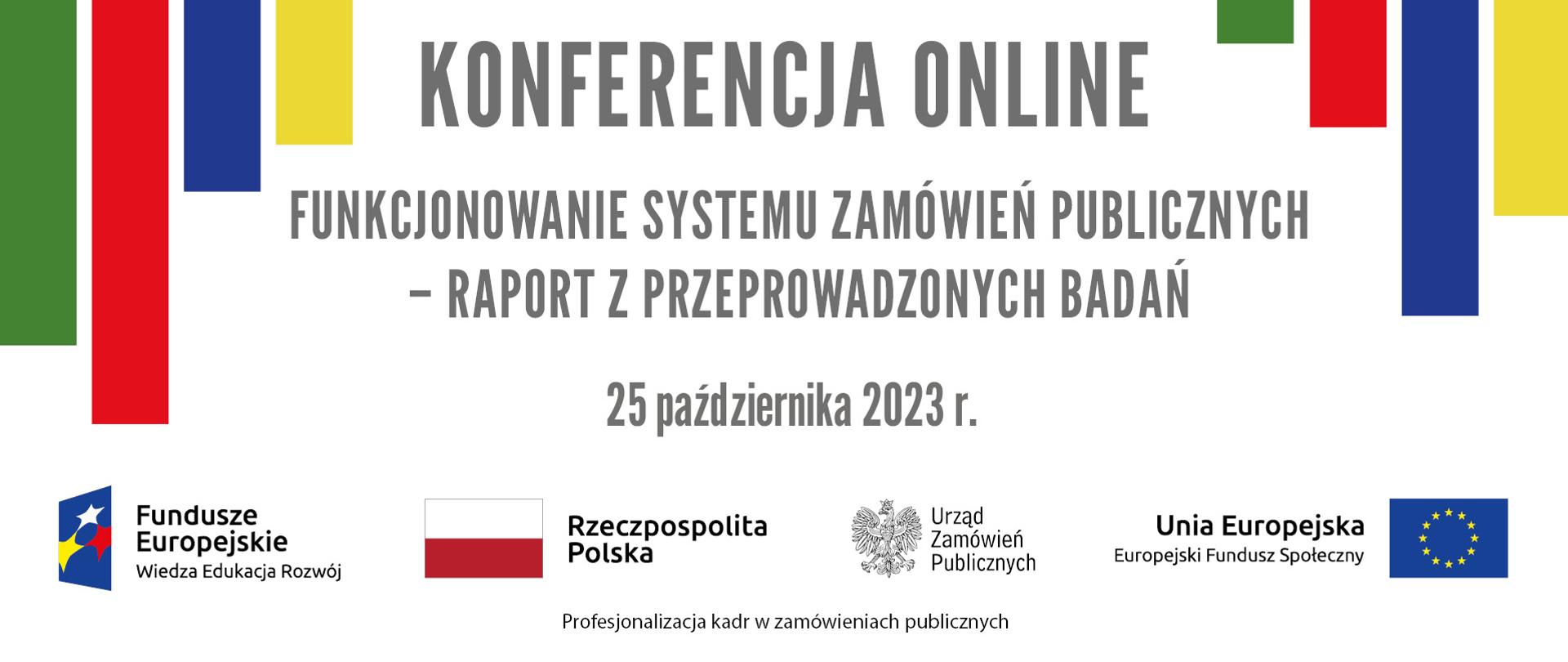 Konferencja „Funkcjonowanie systemu zamówień publicznych – raport z przeprowadzanych badań”