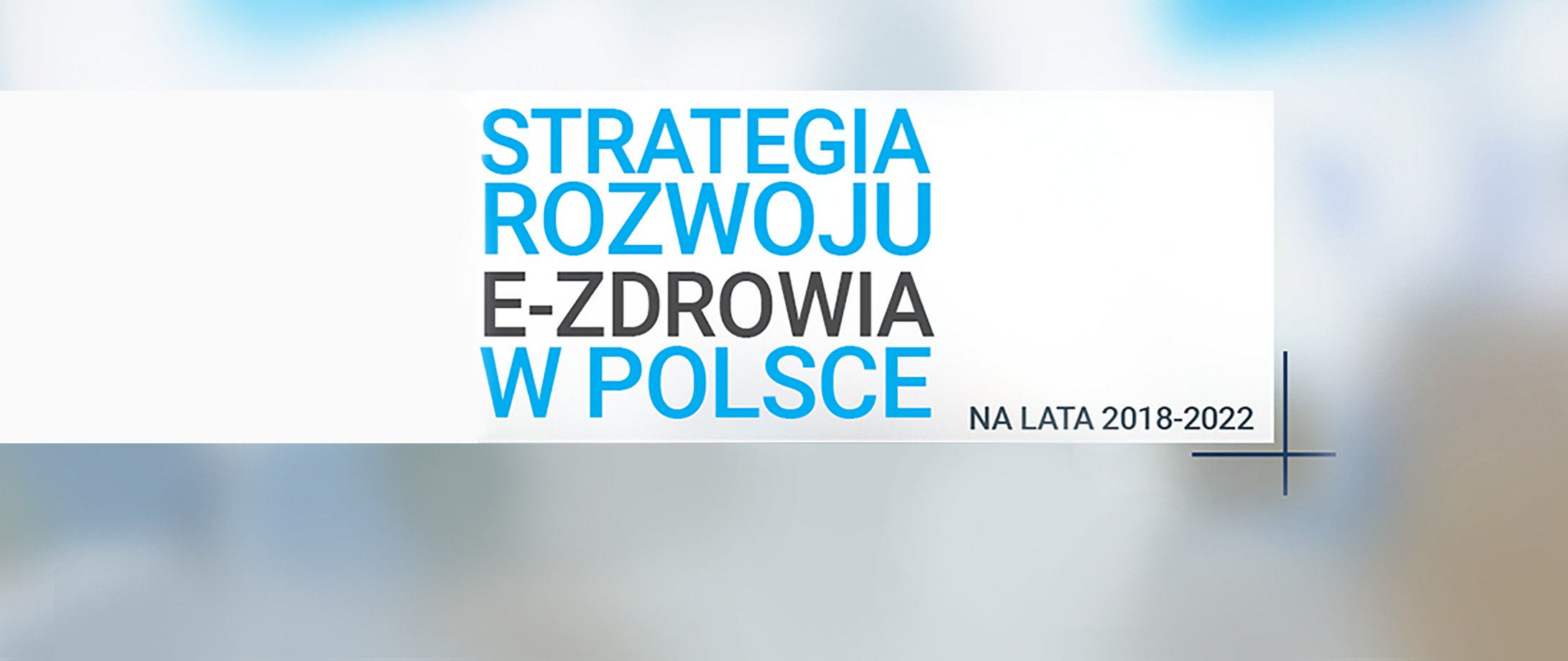 Prezentacja „strategii Rozwoju E Zdrowia W Polsce Na Lata 20182022” Ministerstwo Cyfryzacji 9042