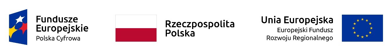 Logotypy Programu Operacyjnego Polska Cyfrowa, Rzeczpospolitej Polskiej oraz Europejskiego Funduszu Rozwoju Regionalnego