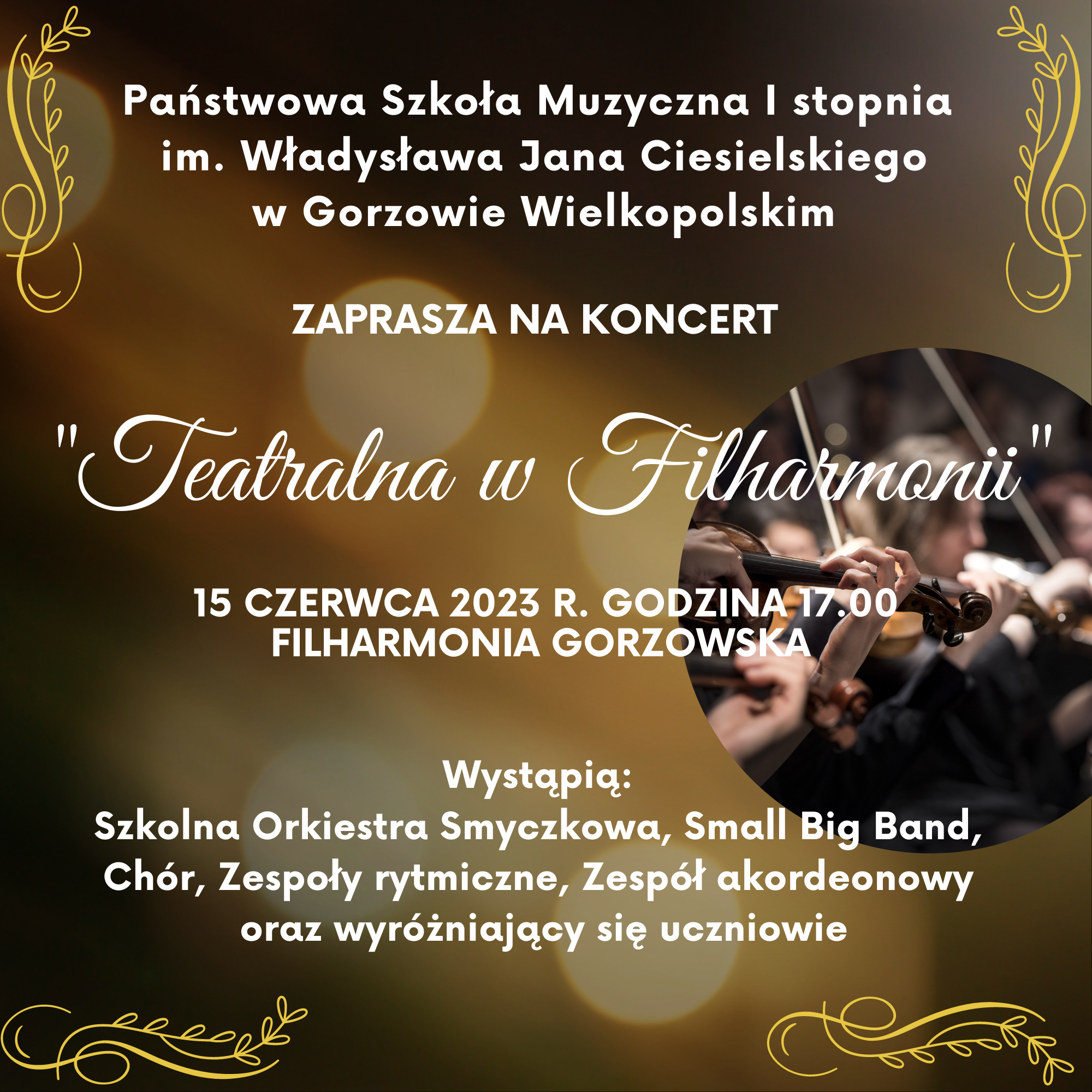 Plakat koncertu "Teatralna w Filharmonii"