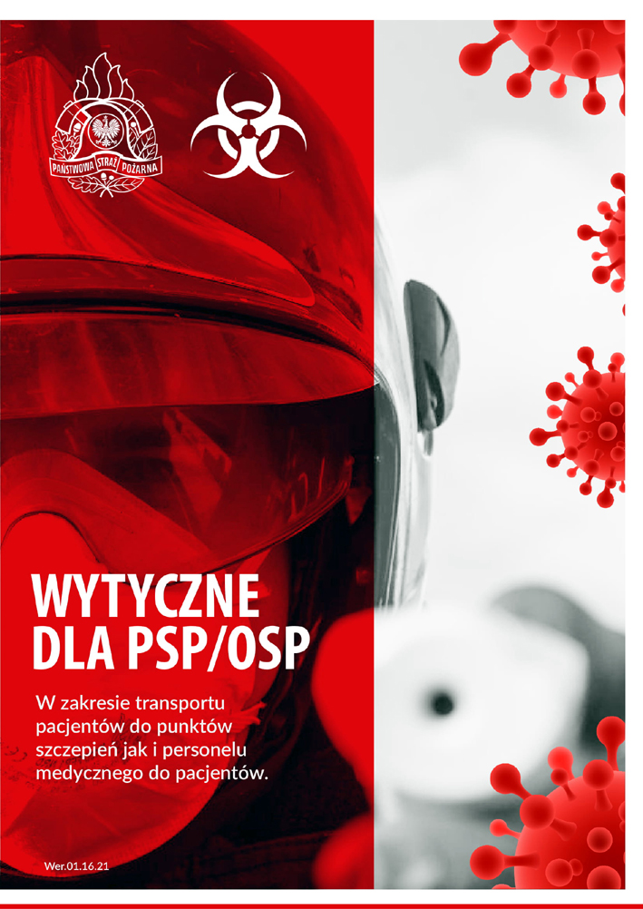 Wytyczne dla PSP i OSP w zakresie transportu pacjentów do punktów szczepień jak i personelu medycznego do pacjentów