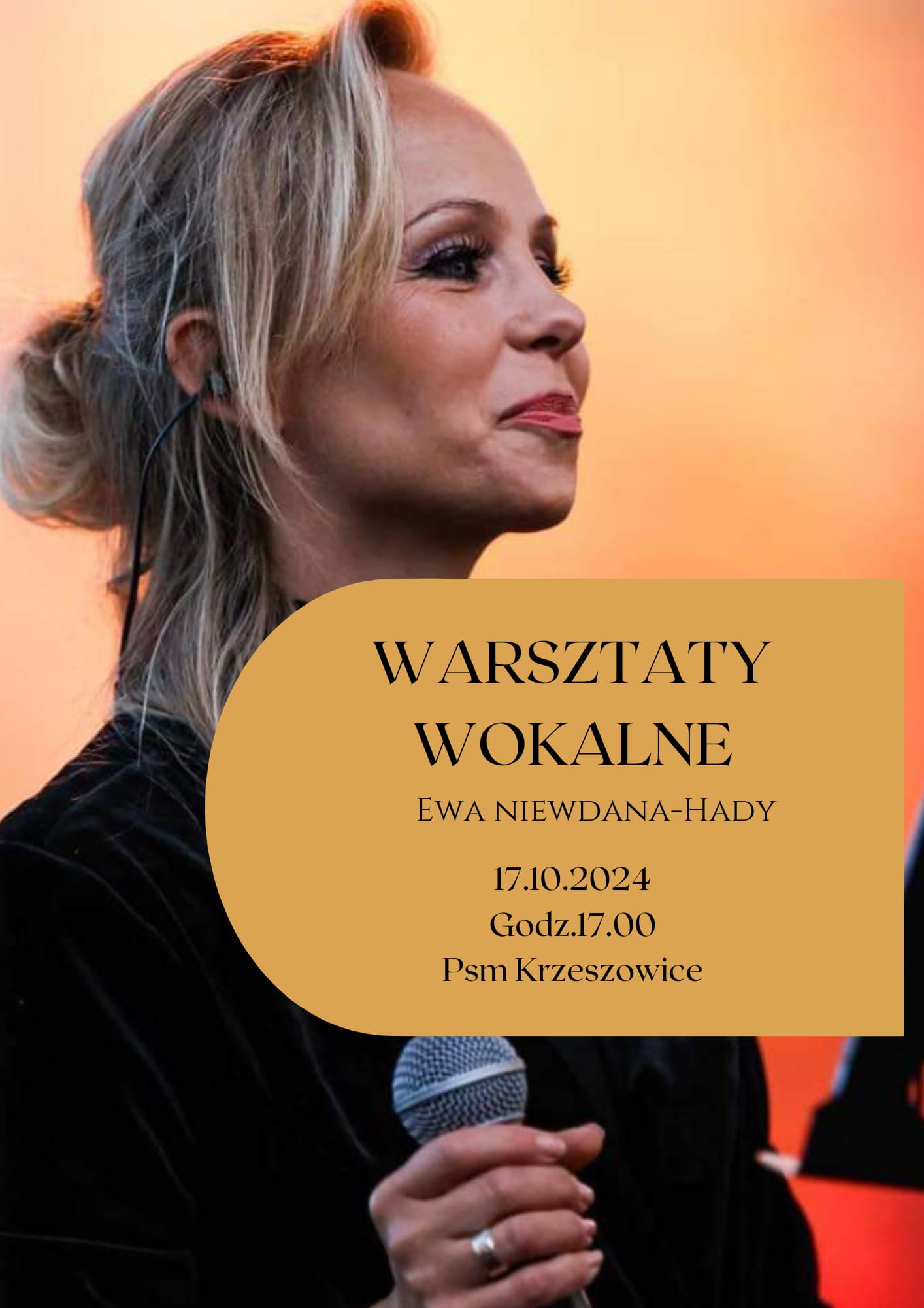 Plakat na tle zdjęcia wokalistki i napisem WARSZTATY WOKALNE EWA NIEWDANA-HADY 17.10.2024 godz. 17:00