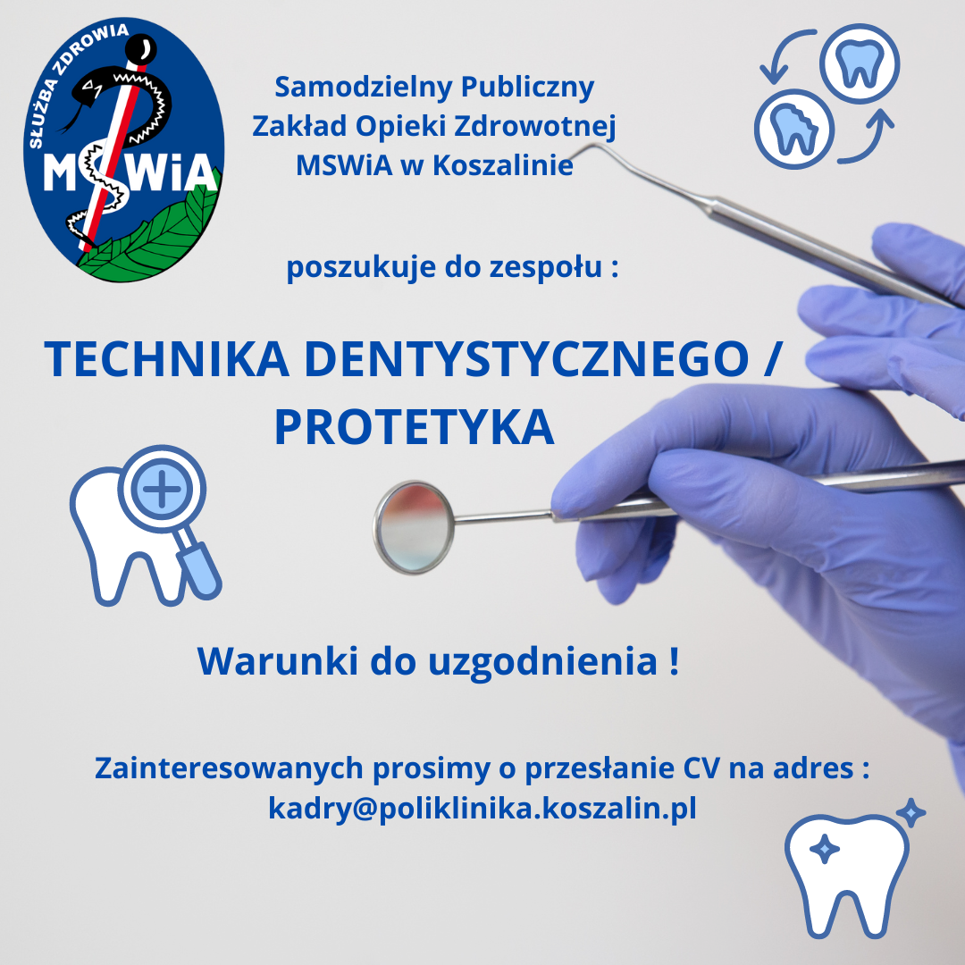 ogłoszenie o pracę dla protetyka/technika dentystycznego