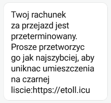 Twój rachunek za przejazd jest przeterminowany. Proszę przetworzyć go jak najszybciej, aby uniknąć umieszczenia na czarnej liście.