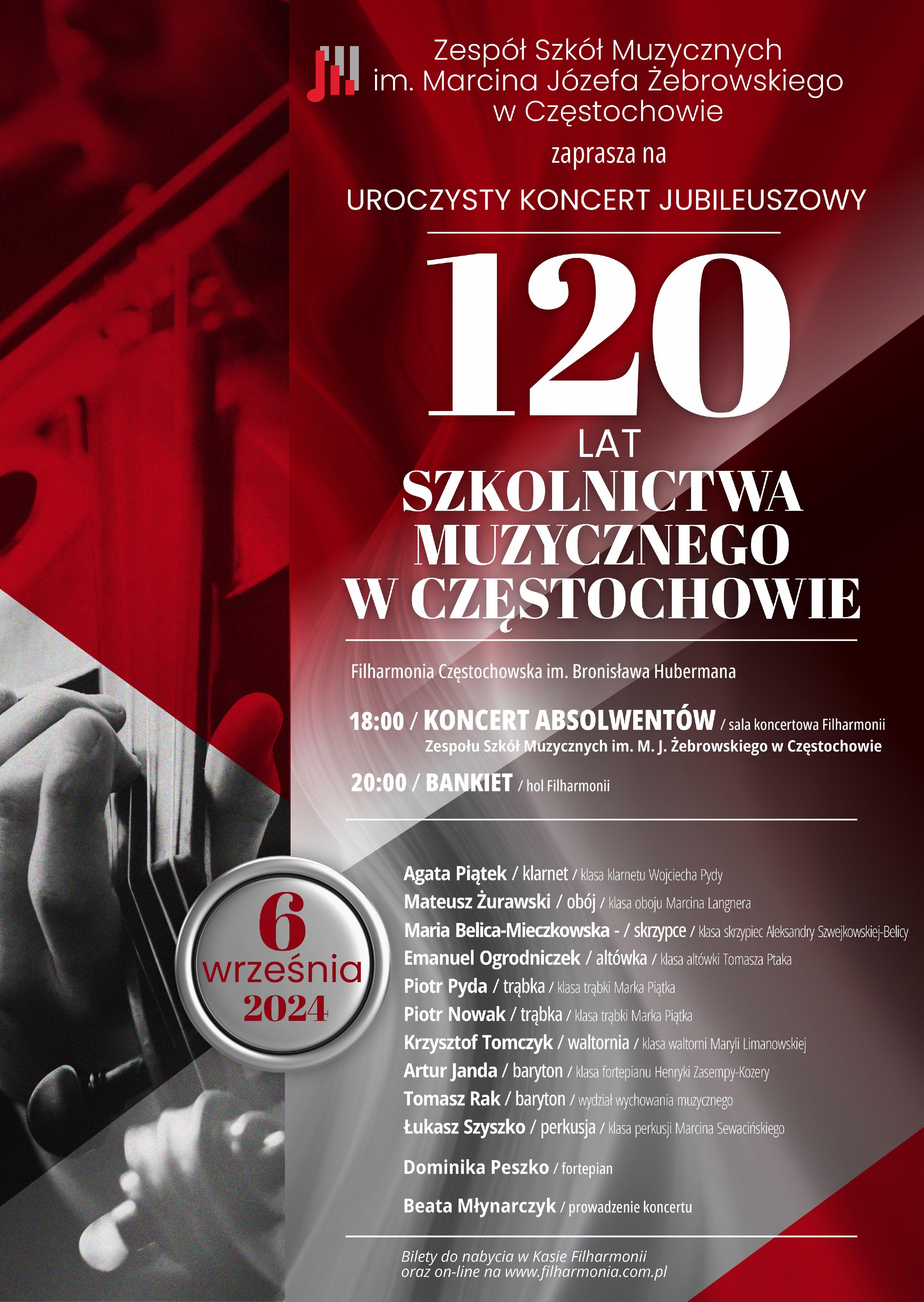 Szaro, czerwone tło, informacje dotyczące koncertu jubileuszowego 120 szkolnictwa muzycznego w Częstochowie, w filharmonii częstochowskiej 6 września 2024 r. 