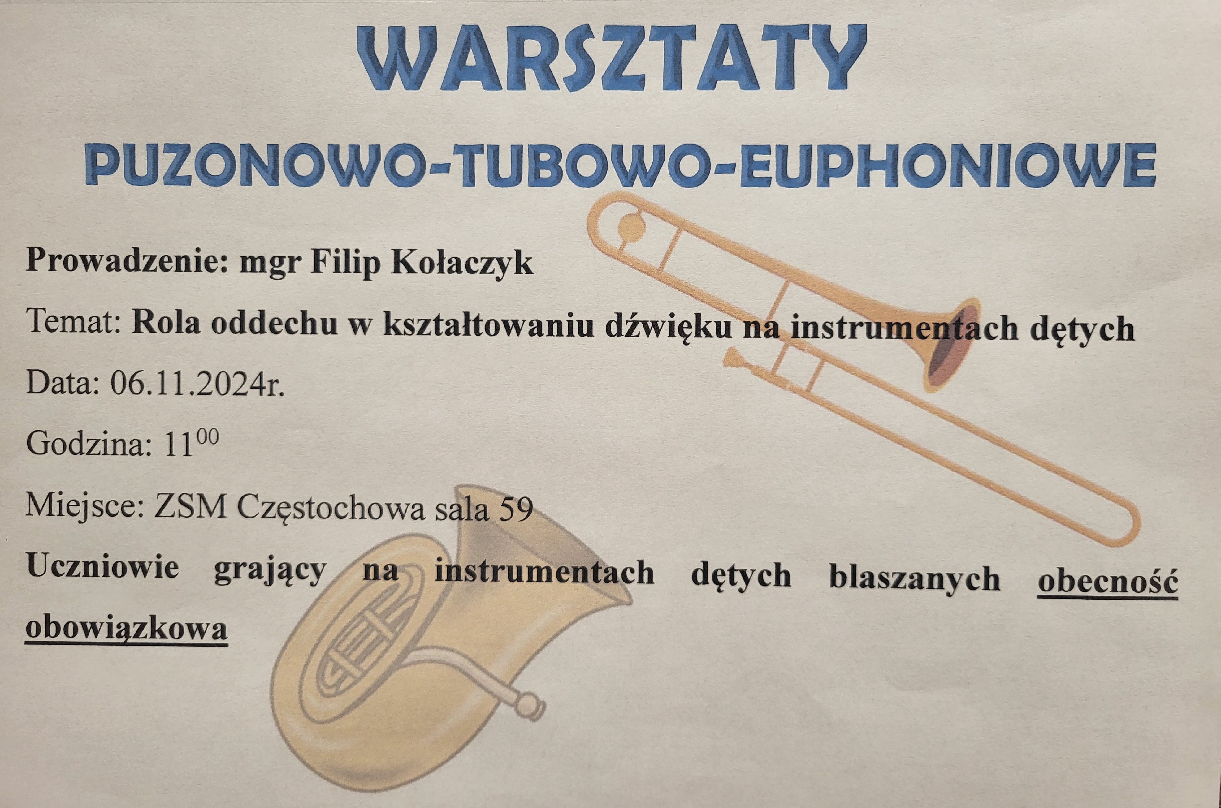 Beżowe tło, informacje dotyczące warsztatów puzonowo-tubowo-euphoniowe w ZSM 6 listopada o godz. 11.00.