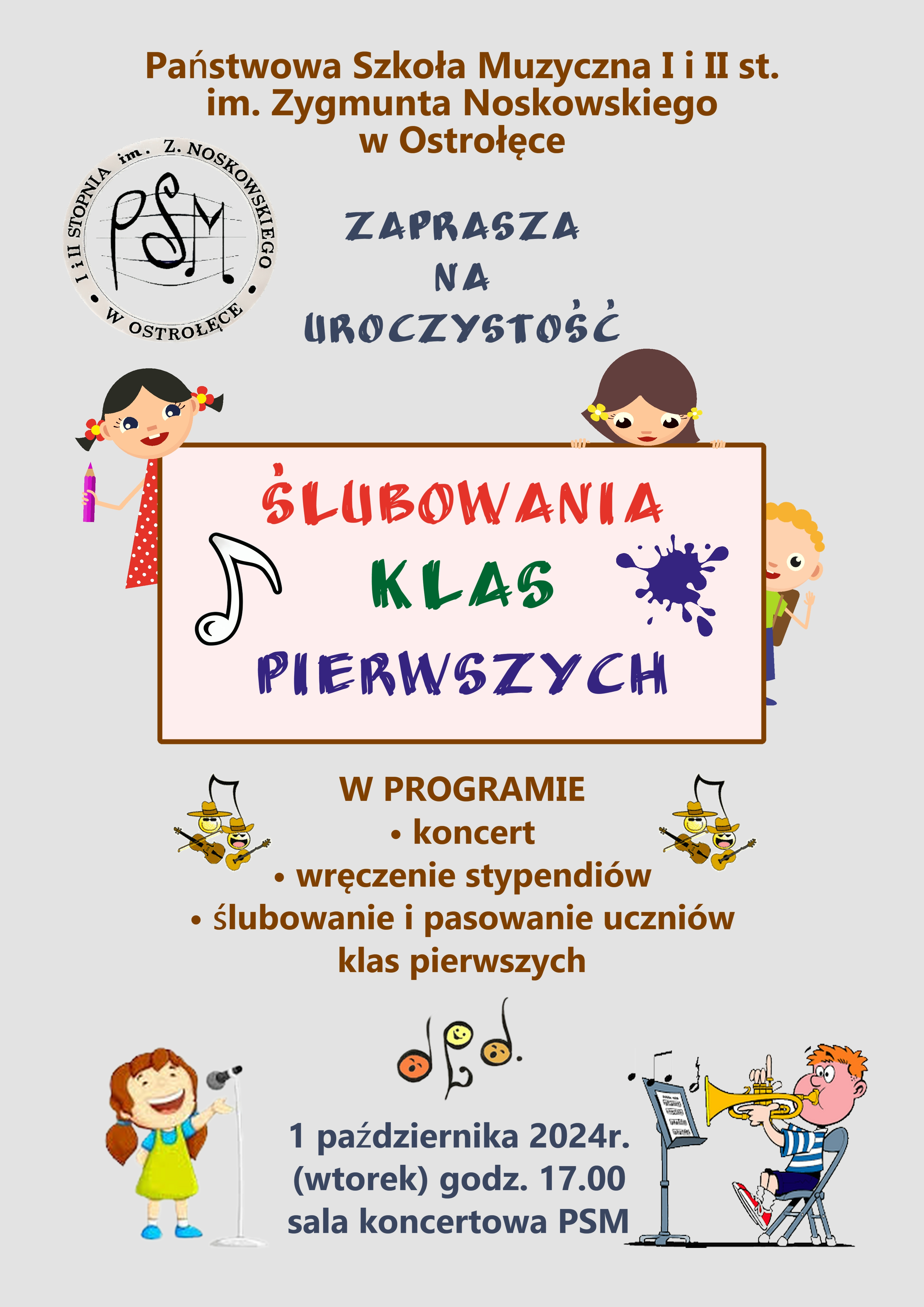 Plakat o treści: Ślubowanie klas pierwszych - 1 października 2024; w programie: koncert, wręczenie stypendiów, ślubowanie i pasowanie uczniów klas pierwszych