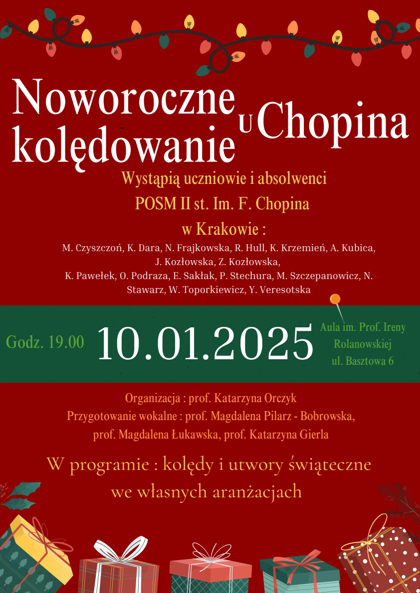 Plakat imprezy, czerwone tło, świąteczne dekoracje; tekst: - Noworoczne kolędowanie u Chopina, 10.01.2025 r., wystąpią uczniowie i absolwenci POSM II st. im. F. Chopina w Krakowie