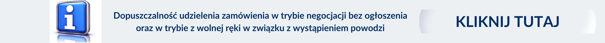 https://www.gov.pl/web/uzp/dopuszczalnosc-udzielenia-zamowienia-w-trybie-negocjacji-bez-ogloszenia-oraz-w-trybie-z-wolnej-reki-w-zwiazku-z-wystapieniem-powodzi2