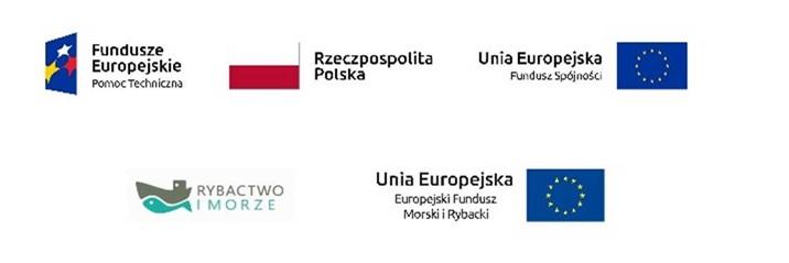 Logo wraz z napisem Fundusze Europejskie pomoc techniczna, Rzeczpospolita polska, Unia Europejska Fundusz Spójności , Rybactwo i Pomorze, Unia Europejska Europejski Fundusz Morski i Rybacki