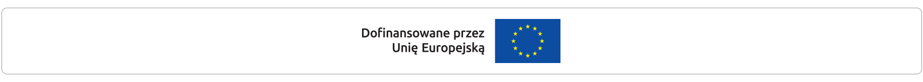 Logo Funduszy Europejskich. Flaga Unii Europejskiej z tekstem 