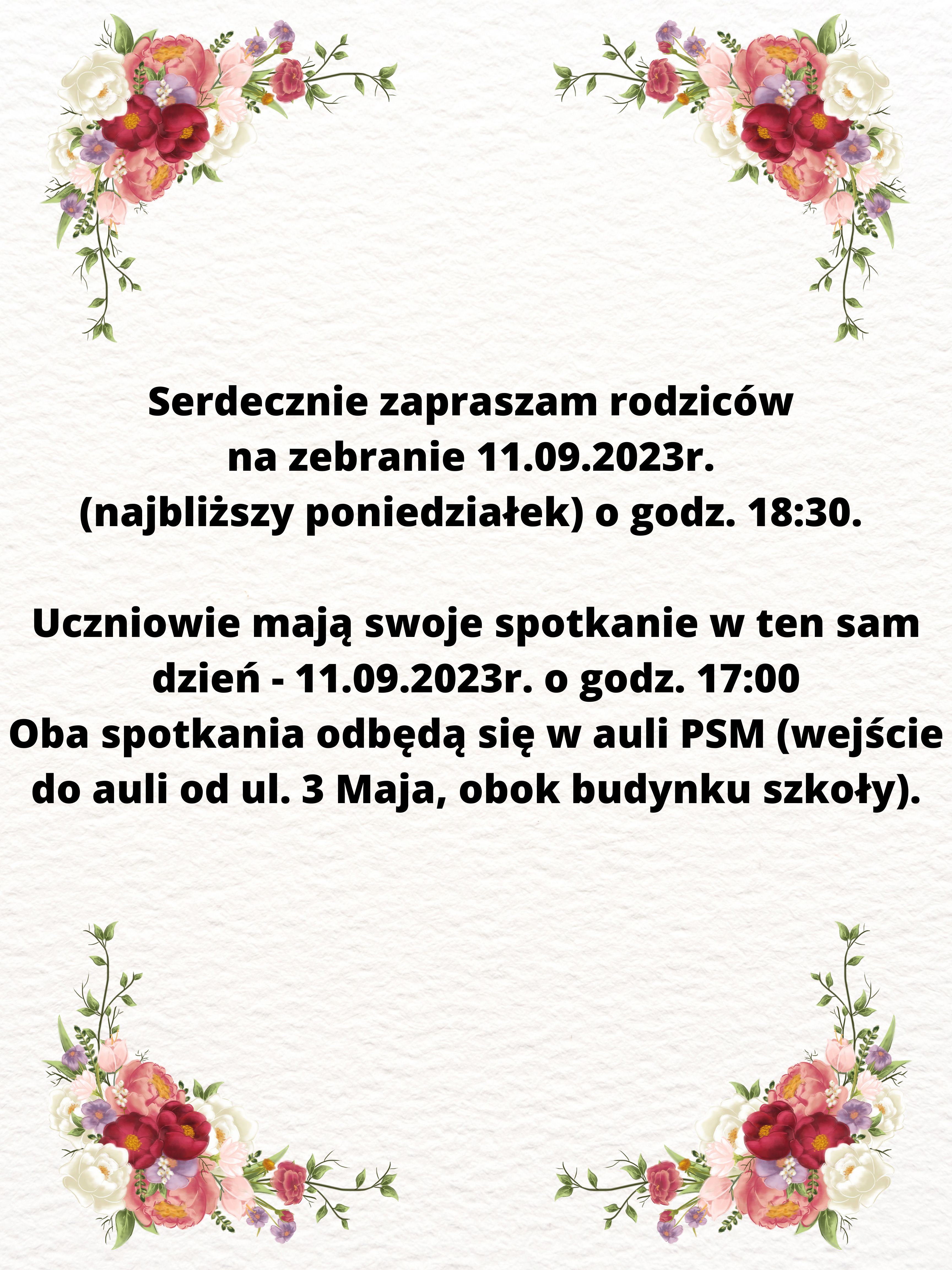 Informacja o dacie i godzinie zebrania rodziców i uczniów napisana czarnymi literami na białym tle, u góry i na dole kompozycja kwiatowa