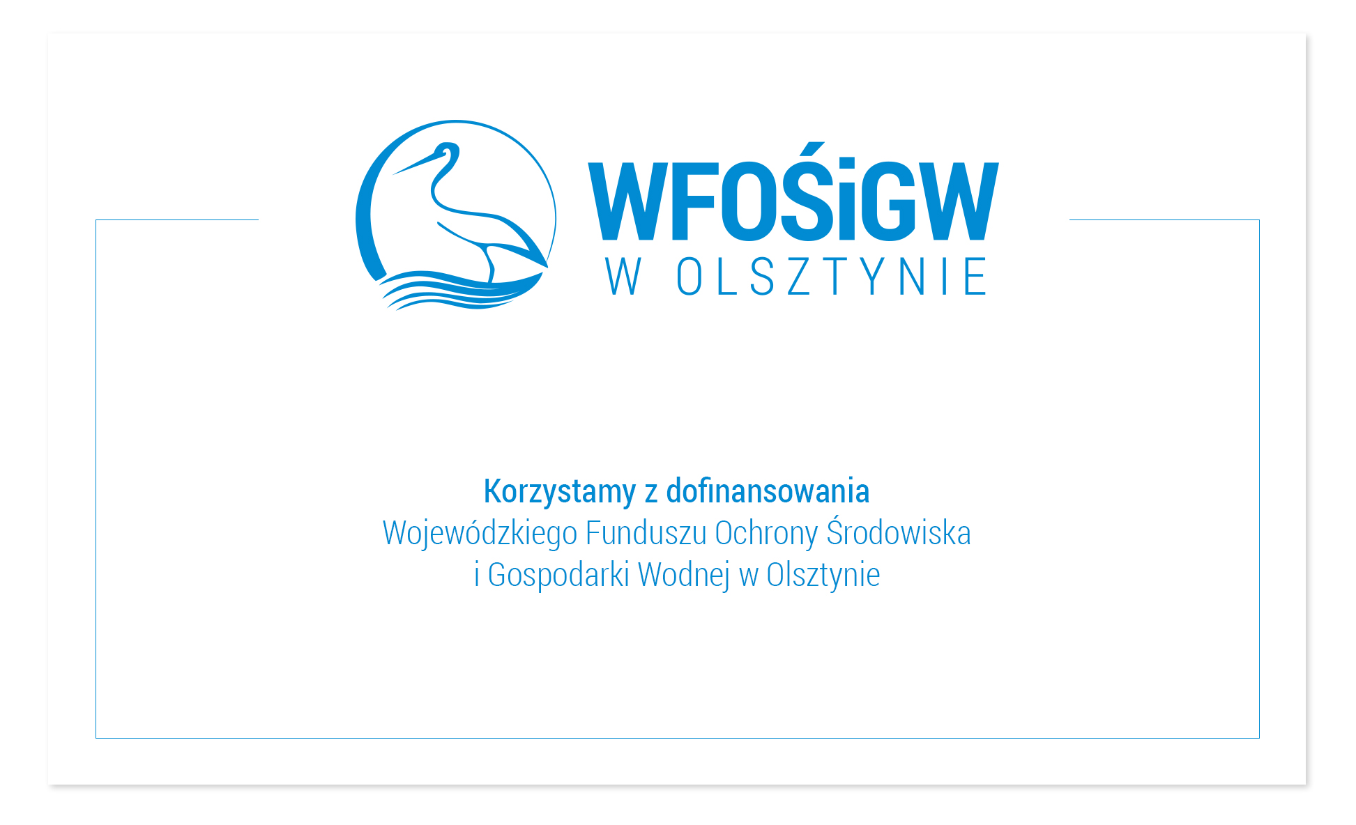 Korzystamy z dofinansowania Wojewódzkiego Funduszu Ochrony Środowiska i Gospodarki Wodnej w Olsztynie