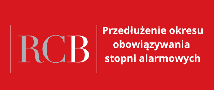 Na czerwonym tle biały napis: Przedłużenie obowiązywania stopni alarmowych 