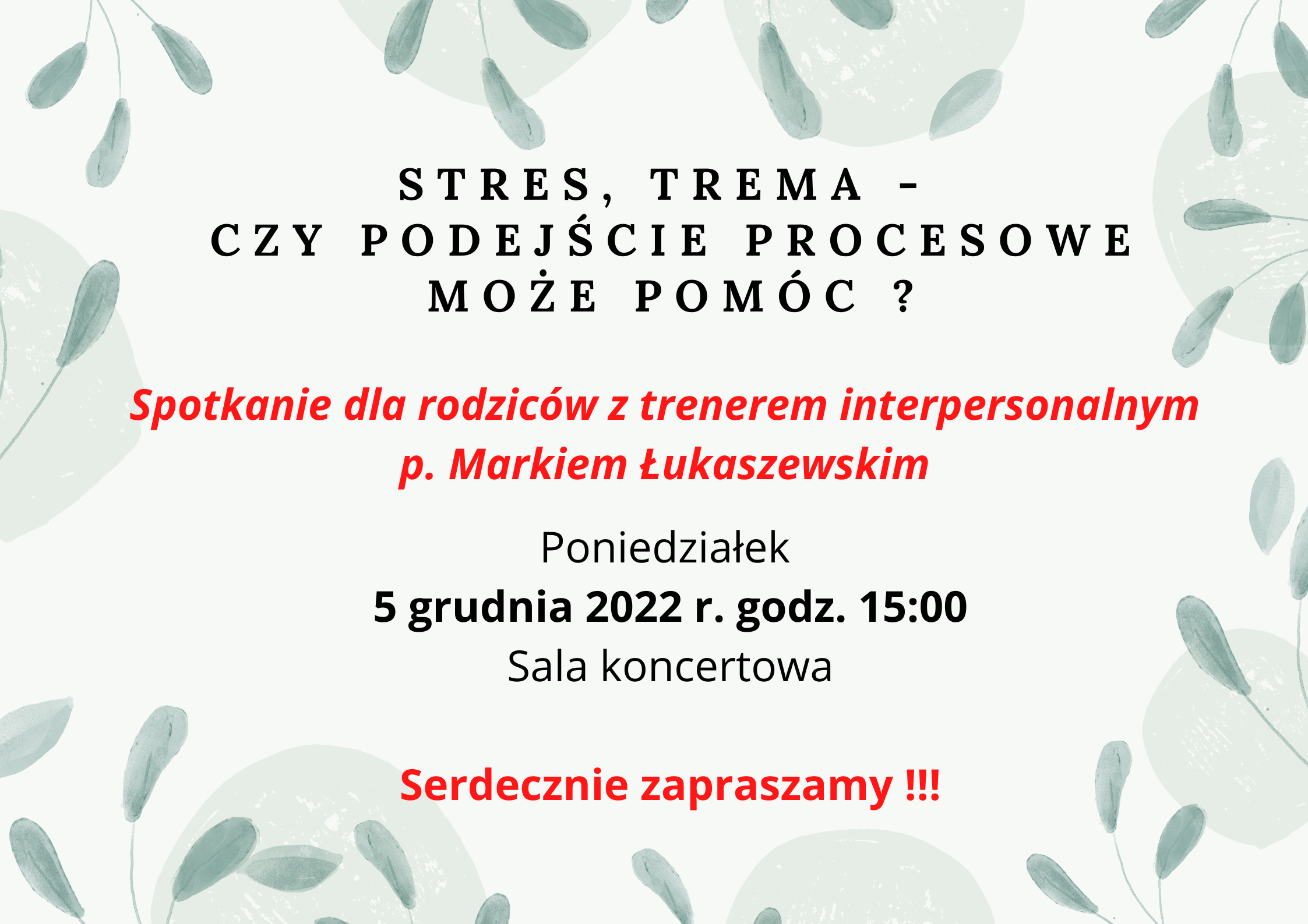 plakat z tekstem informującym o spotkaniu dla rodziców z trenerem interpersonalnym na białym tle obramowanym szarymi listkami