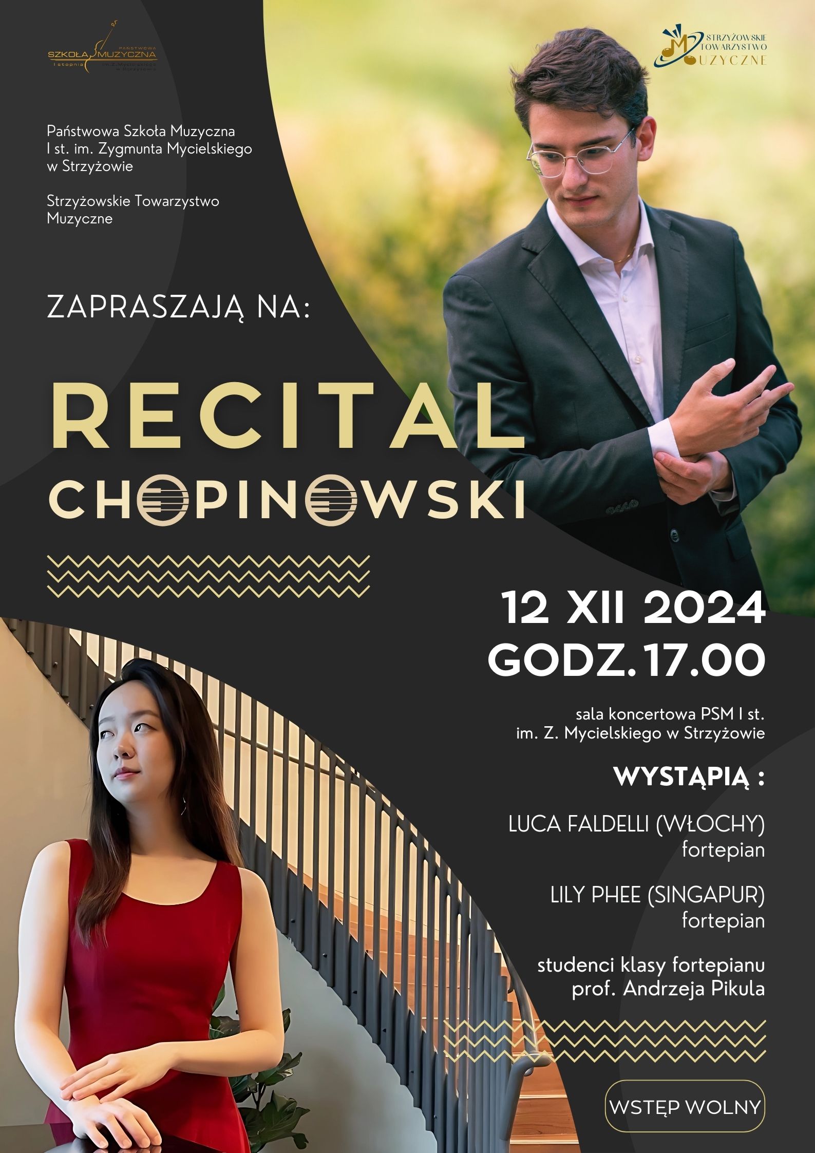 Plakat na ciemnym szarym tle z umieszczonymi w przeciwległych rogach zaokrąglonymi zdjęciami wykonawców. W prawym górnym rogu pianista Luca Faldelli – ubrany czarny garnitur z białą koszulą, na zielonym tle. W lewym dolnym rogu pianistka Lily Phee – ubrana w czerwoną suknie, pozująca na tle schodów. Między zdjęciami napisy m.in. „Recital Chopinowski” oraz informacje o koncercie. 