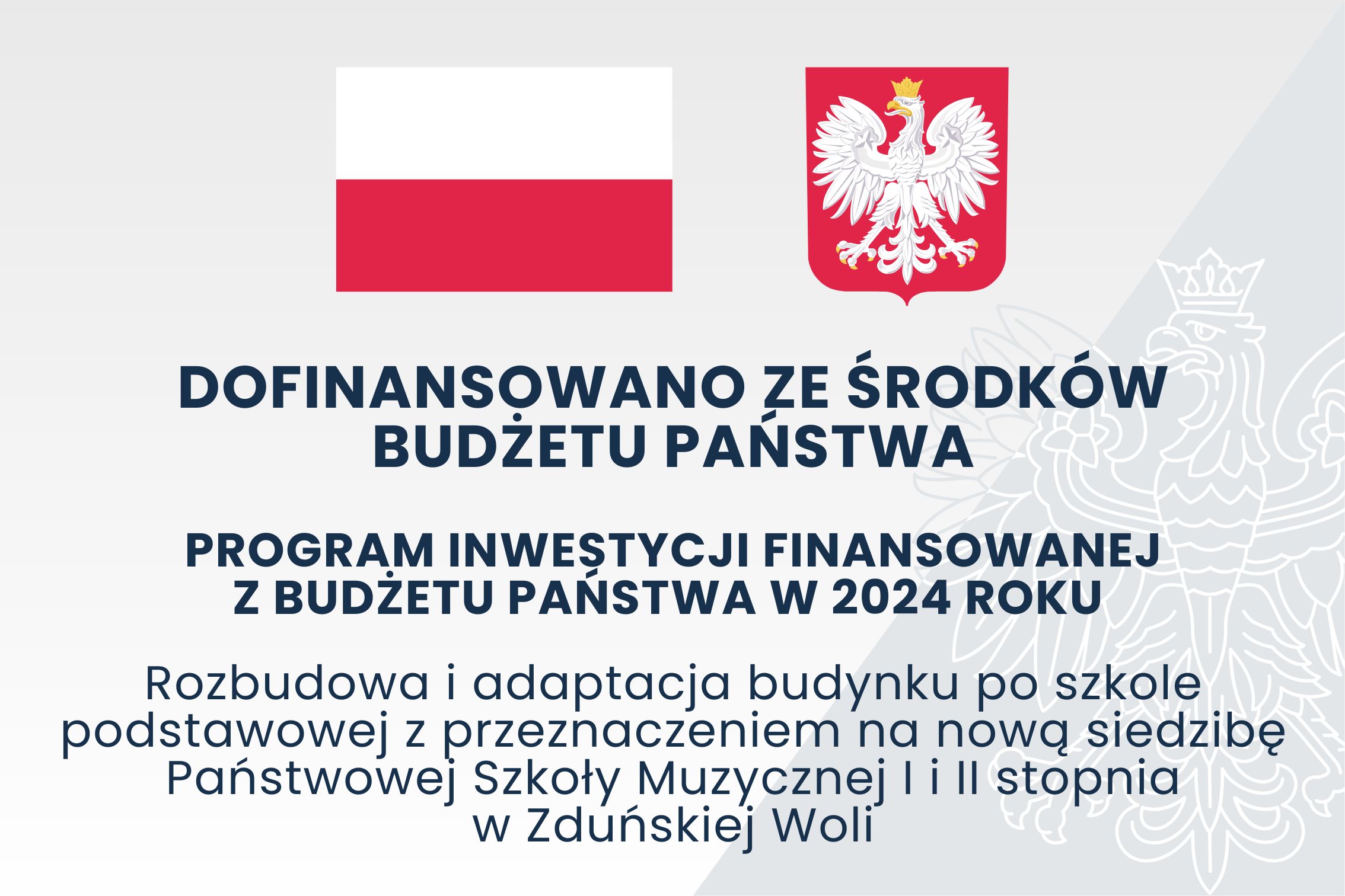 Tablica z barwami i godłem Rzeczypospolitej Polskiej na górze oraz informacją o dofinansowaniu inwestycji z budżetu państwa