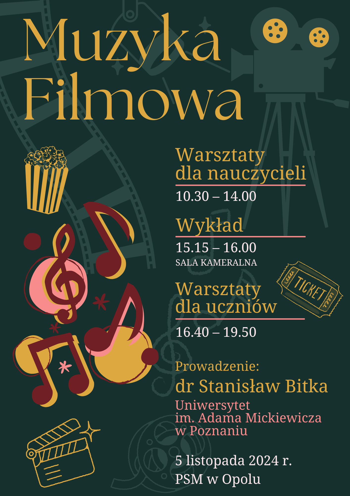 Plakat promujący warsztaty i wykład - Muzyka Filmowa