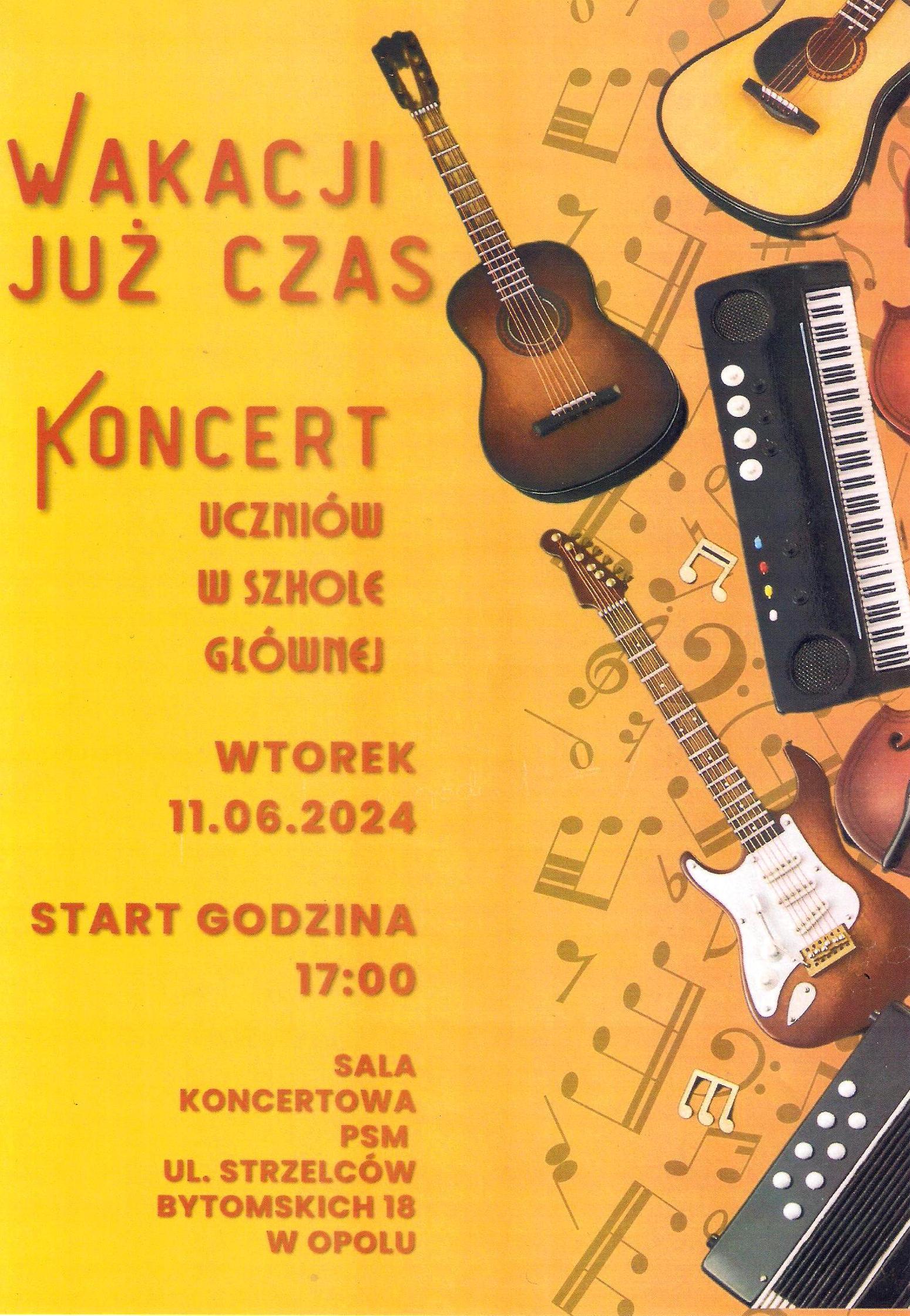Plakat koncertu "Wakacji już czas"