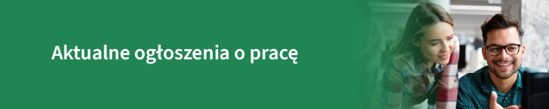 Aktualne ogłoszenia o pracę