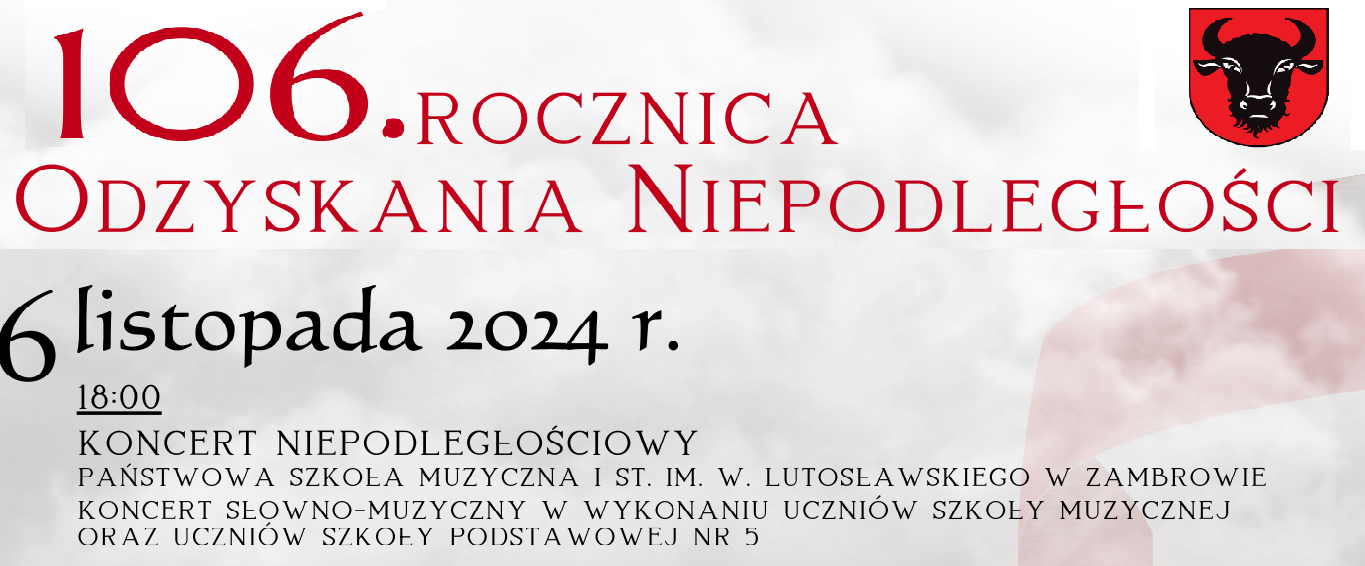 Plakat ma kontekst informacyjny. Od góry umieszczone są wiadomości drukowaną czcionką- Tytuł wydarzenia a poniżej opis koncertu w szkole muzycznej w Zambrowie wchodzącego w skład obchodów miejskich. W górnym prawym rogu umieszczone jest logo miasta.