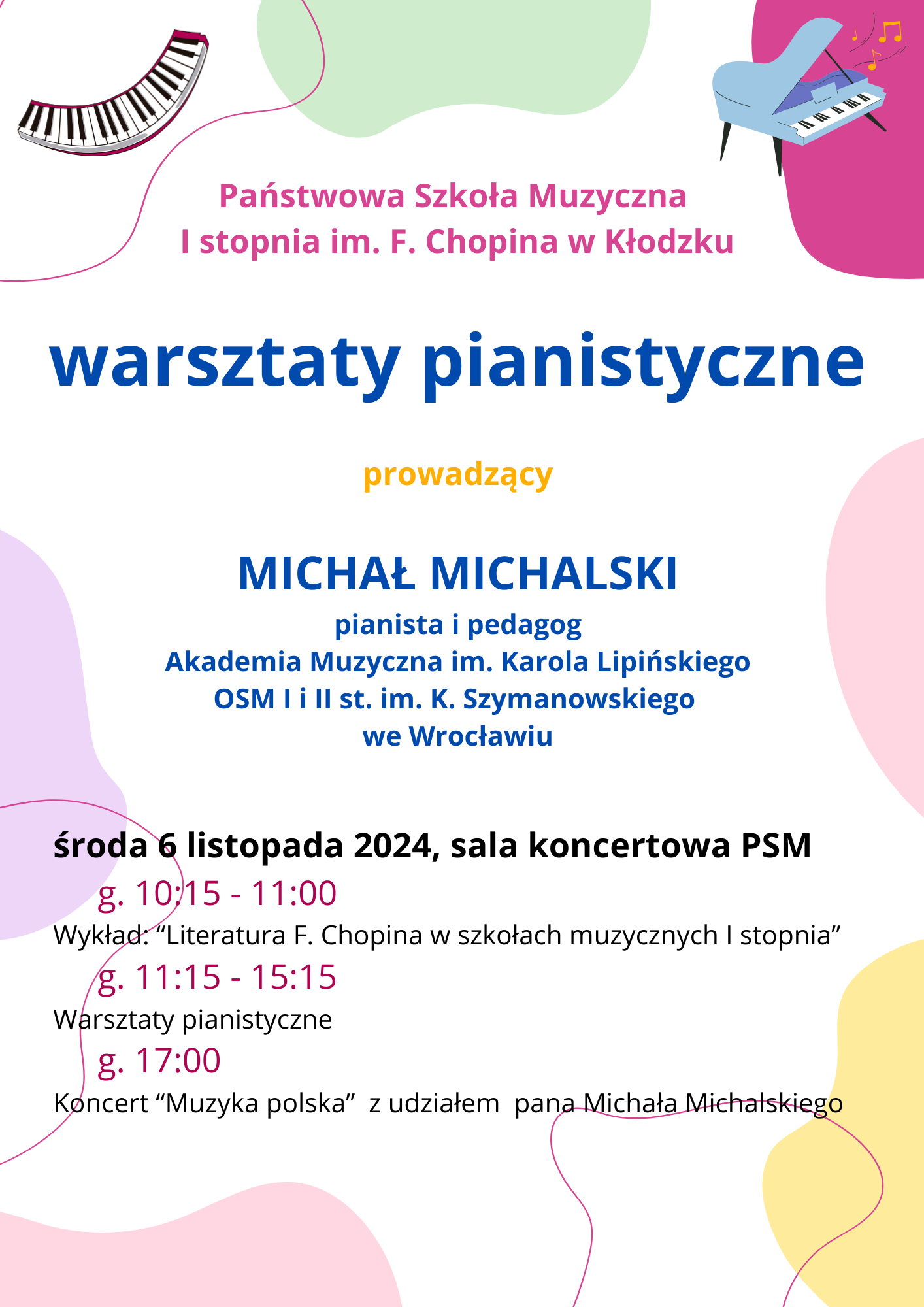 Plakat na białym tle z informacją tekstową dotyczącą warsztatów pianistycznych, które odbędą się 06 listopada 2024 w auli PSM w Kłodzku