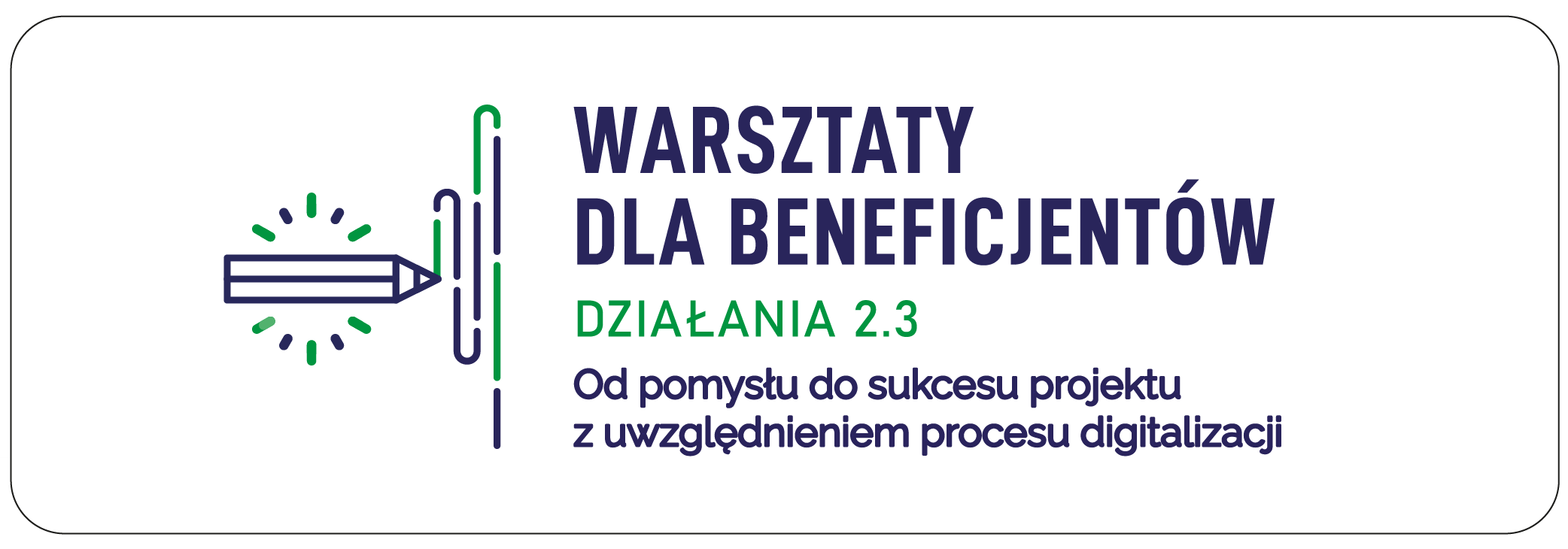 Warsztaty dla beneficjentów_Działania 2.3