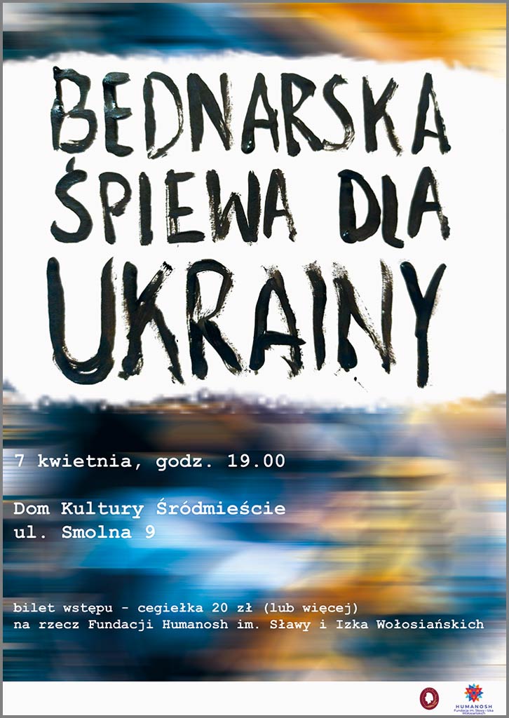 Afisz koncertu „Bednarska śpiewa dla Ukrainy”