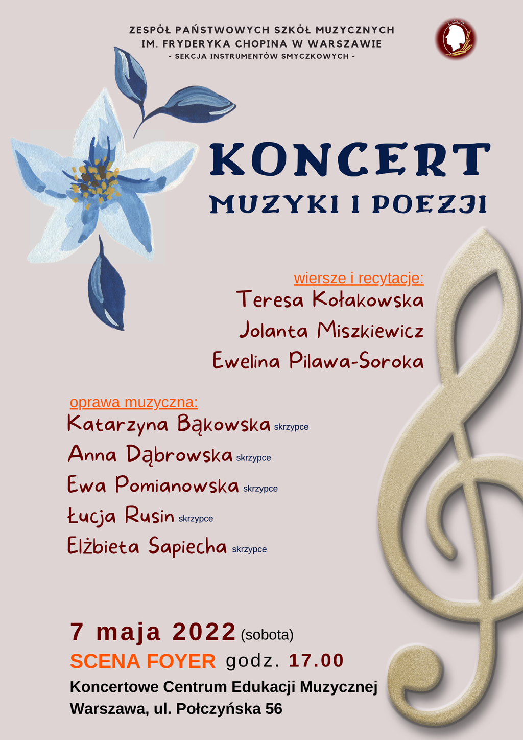 Jasna grafika z ikoną klucza wiolinowego i motywami kwiatowymi, logo szkoły i tekstem "Koncert muzyki i poezji, 7 maja 2022, godz 17, scena Foyer, ul. Połczyńska 56