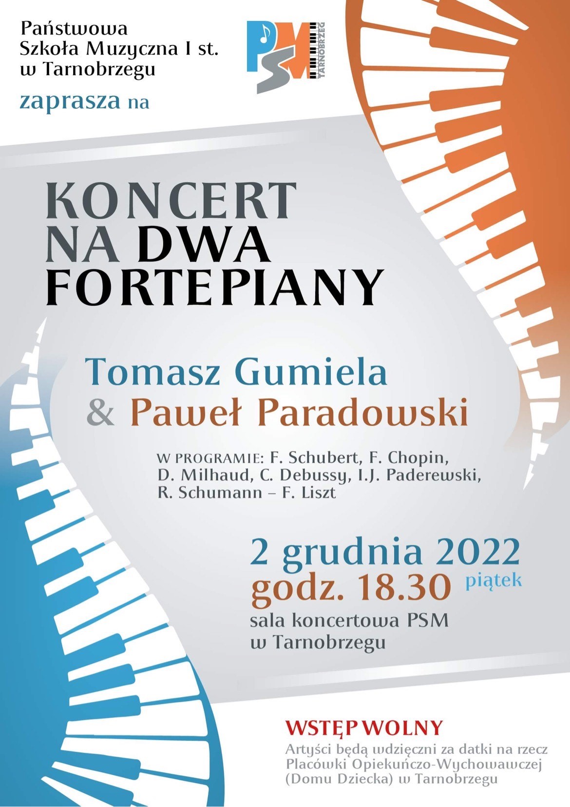 Plakat koncertu na dwa fortepiany Tomasza Gumieli i Pawła Paradowskiego. W programie: F. Schubert, F. Chopin, D. Milhaud, C. Debussy, I.J. Paderewski, R. Schumann- F. Liszt