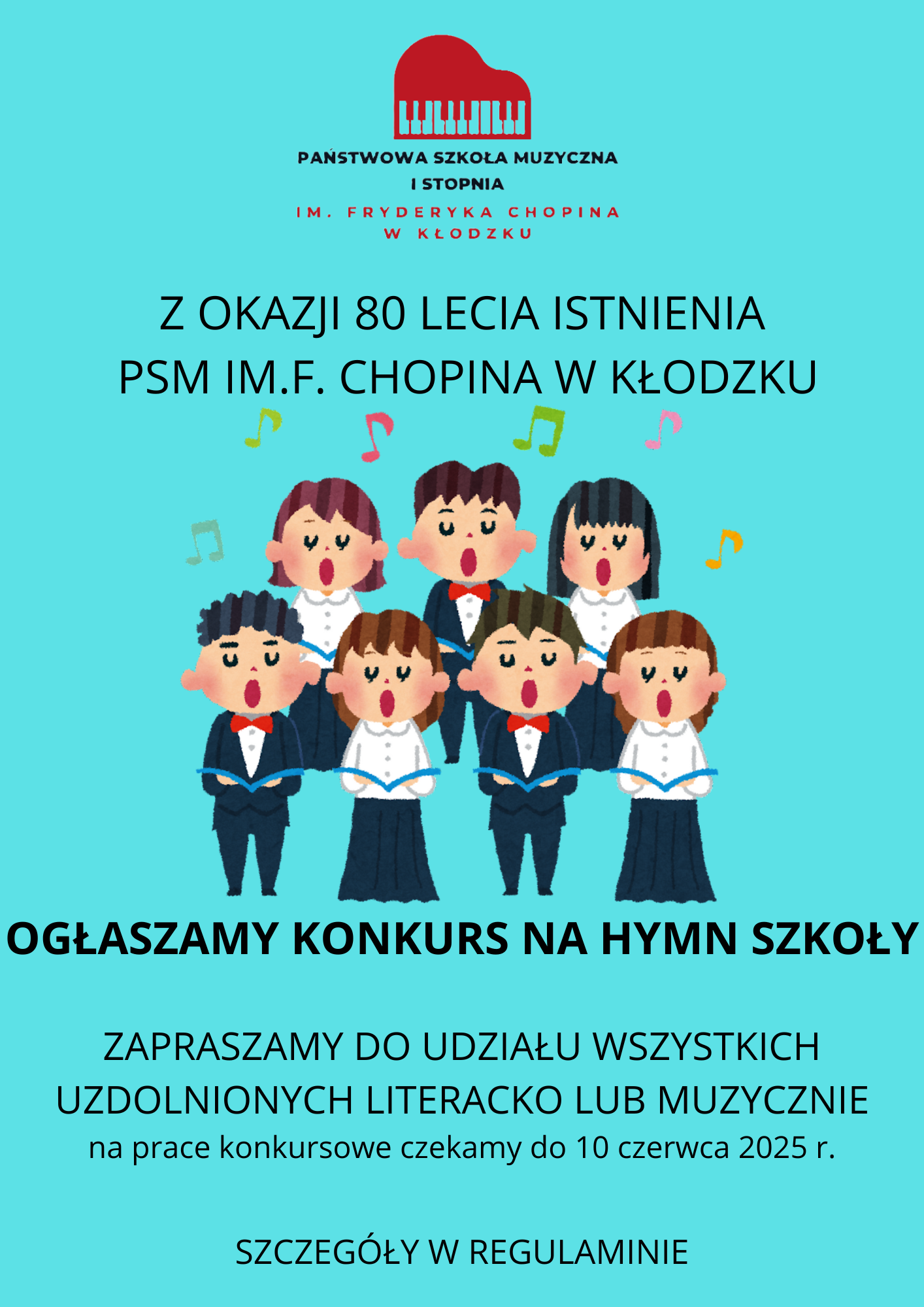 Plakat na niebieskim tle z szczegółową informacją tekstową dotyczącą konkursu na hymn Państwowej Szkoły Muzycznej I st. im. F. Chopina w Kłodzku