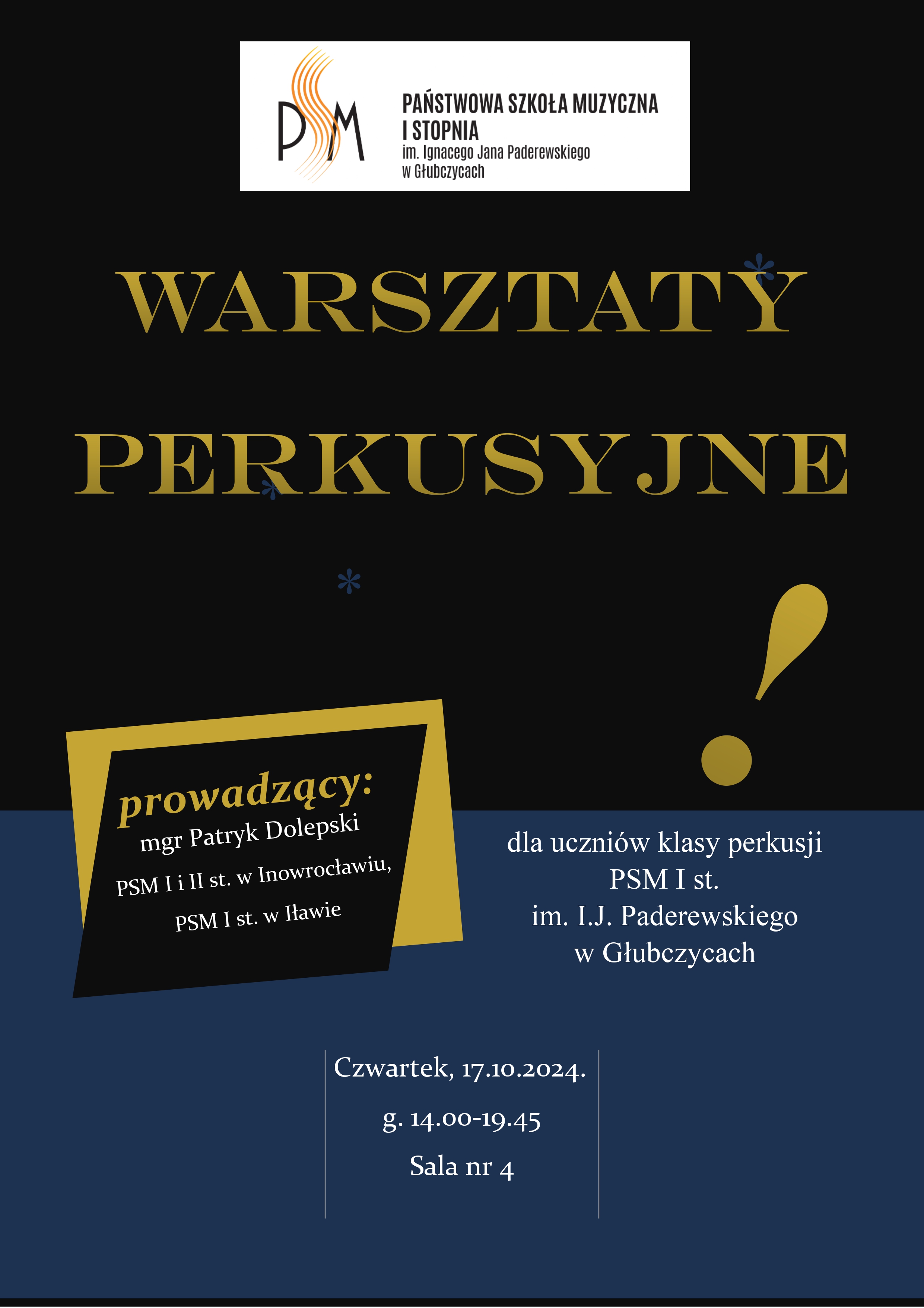 Warsztaty perkusyjne - 17 października 2024 r - prowadzenie mgr Patryk Dolepski