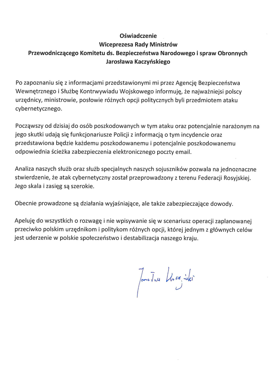 Oświadczenie Wiceprezesa Rady Ministrów Przewodniczącego Komitetu ds. Bezpieczeństwa Narodowego i spraw Obronnych Jarosława Kaczyńskiego