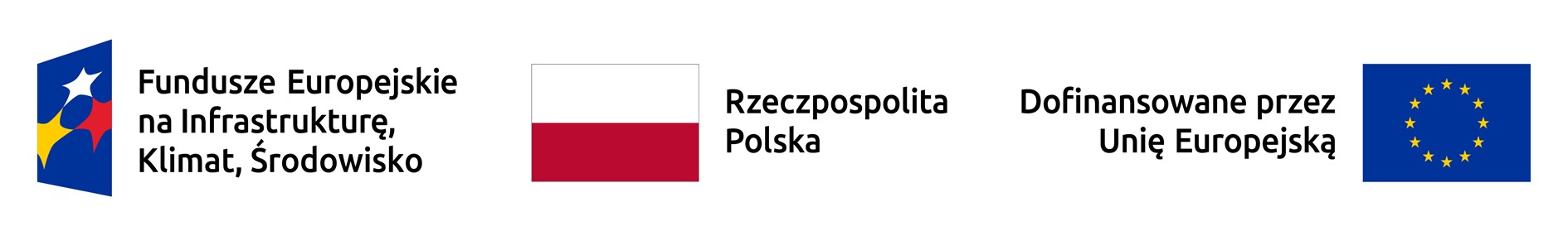 Logotypy: Fundusze Europejskie na Infrastrukturę, Klimat i Środowisko. Rzeczpospolita Polska, Dofinansowane przez Unię Europejską