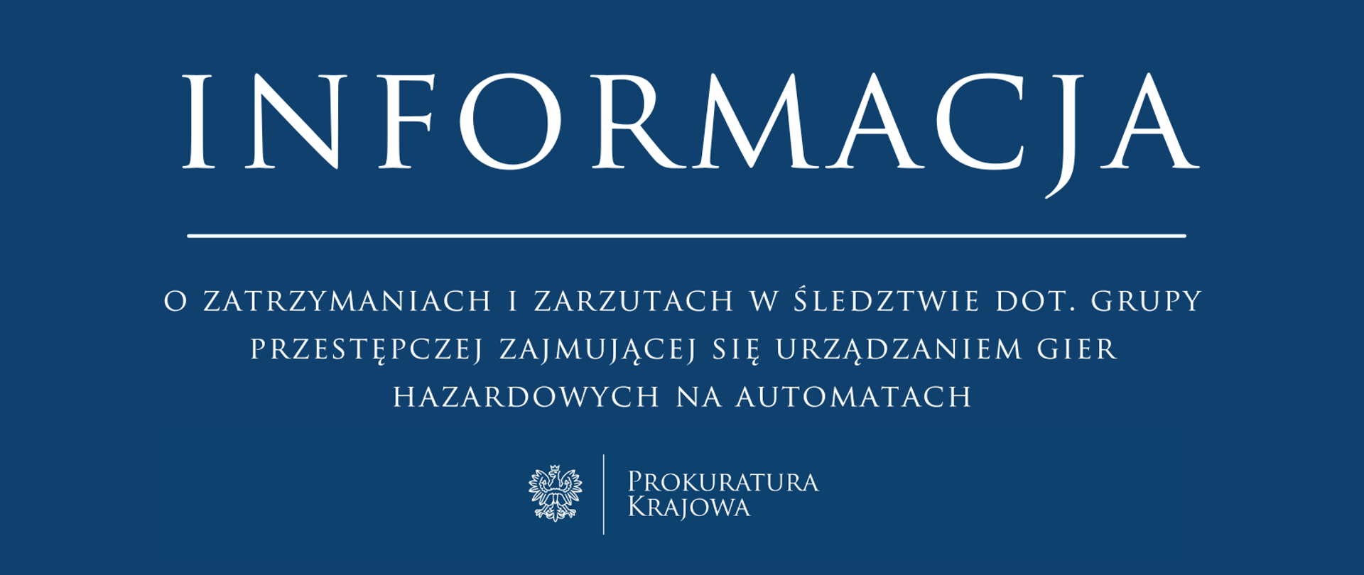 Informacja o zatrzymaniach i zarzutach dla 6 członków zorganizowanej grupy przestępczej zajmującej się urządzaniem gier hazardowych na automatach