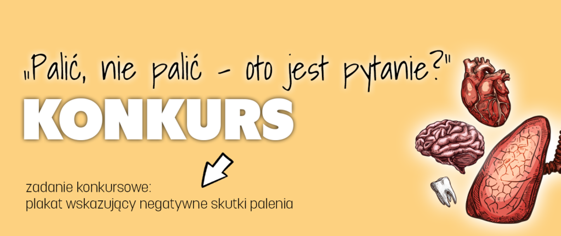 konkurs - "Palić, nie palić - oto jest pytanie?"