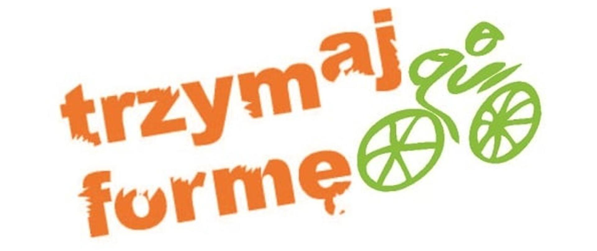 Pomarańczowy napis Trzymaj formę oraz zielona grafika postaci ludzkiej na rowerze