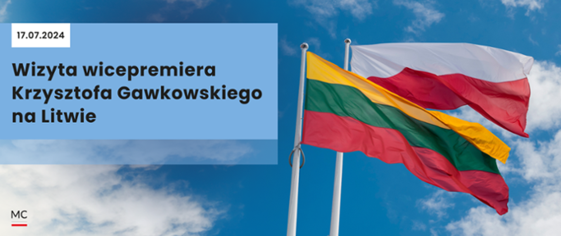 Po lewej stronie napis Wizyta wicepremiera Krzysztofa Gawkowskiego na Litwie, po lewej flaga Polski i Litwy
