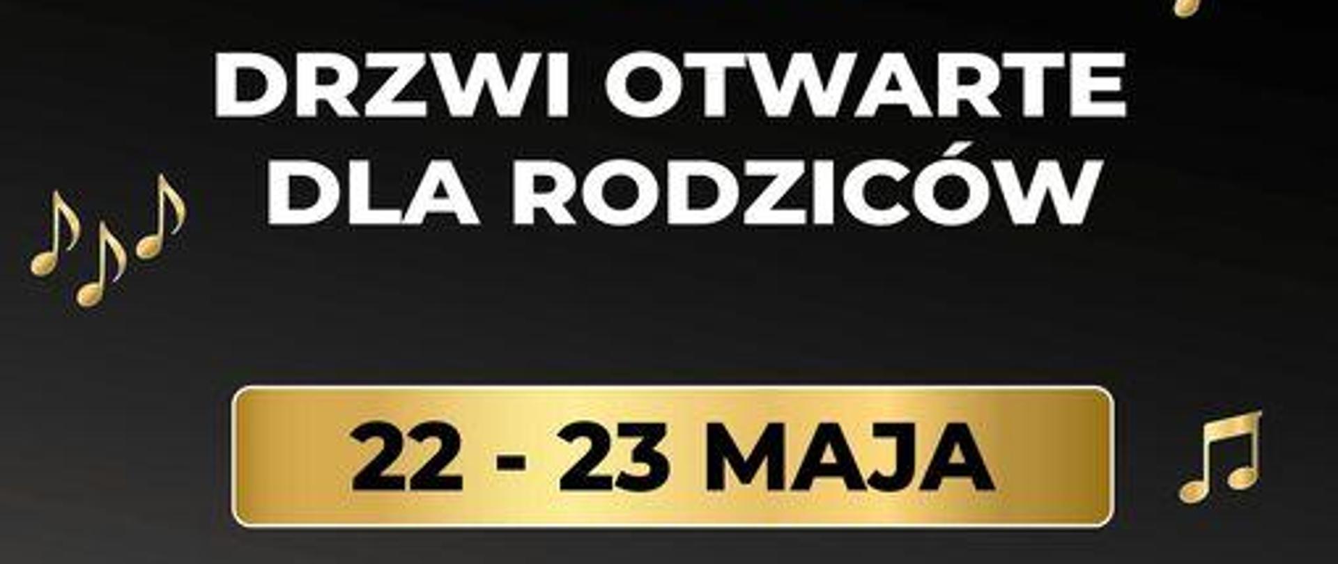 Plakat przedstawiający zaproszenie na dni otwarte w Państwowej Szkole Muzycznej w Lublińcu w dniach 22-23 maja 2024 roku