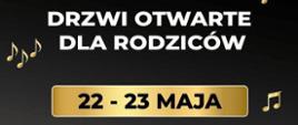 Plakat przedstawiający zaproszenie na dni otwarte w Państwowej Szkole Muzycznej w Lublińcu w dniach 22-23 maja 2024 roku