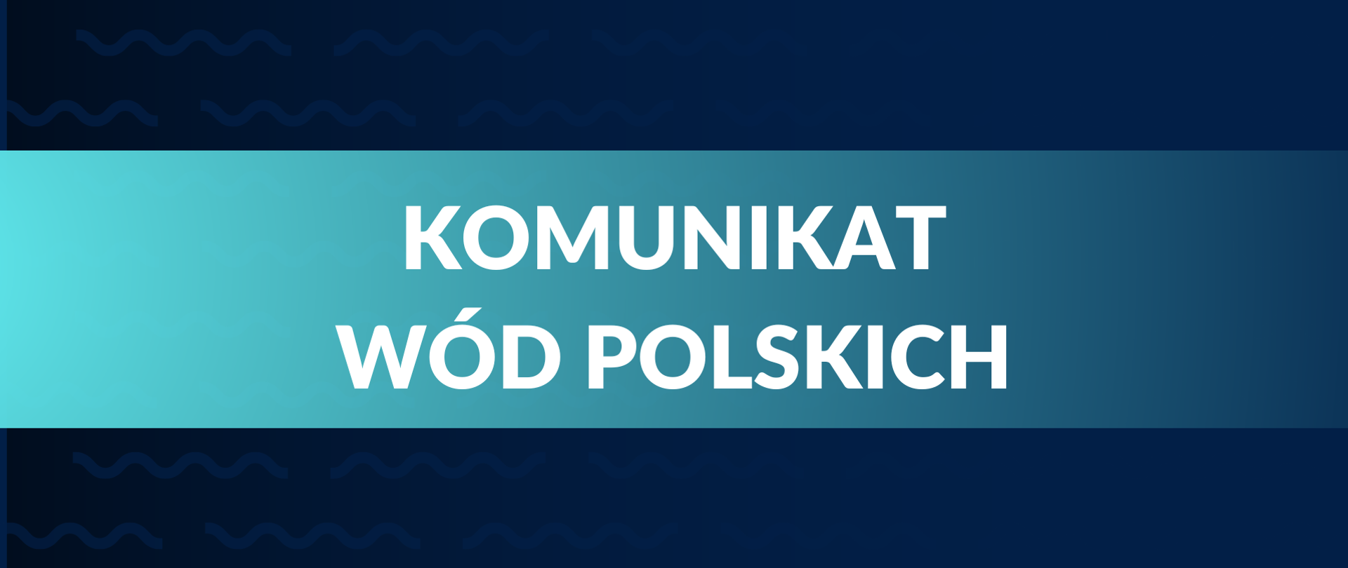 Komunikat Wód Polskich