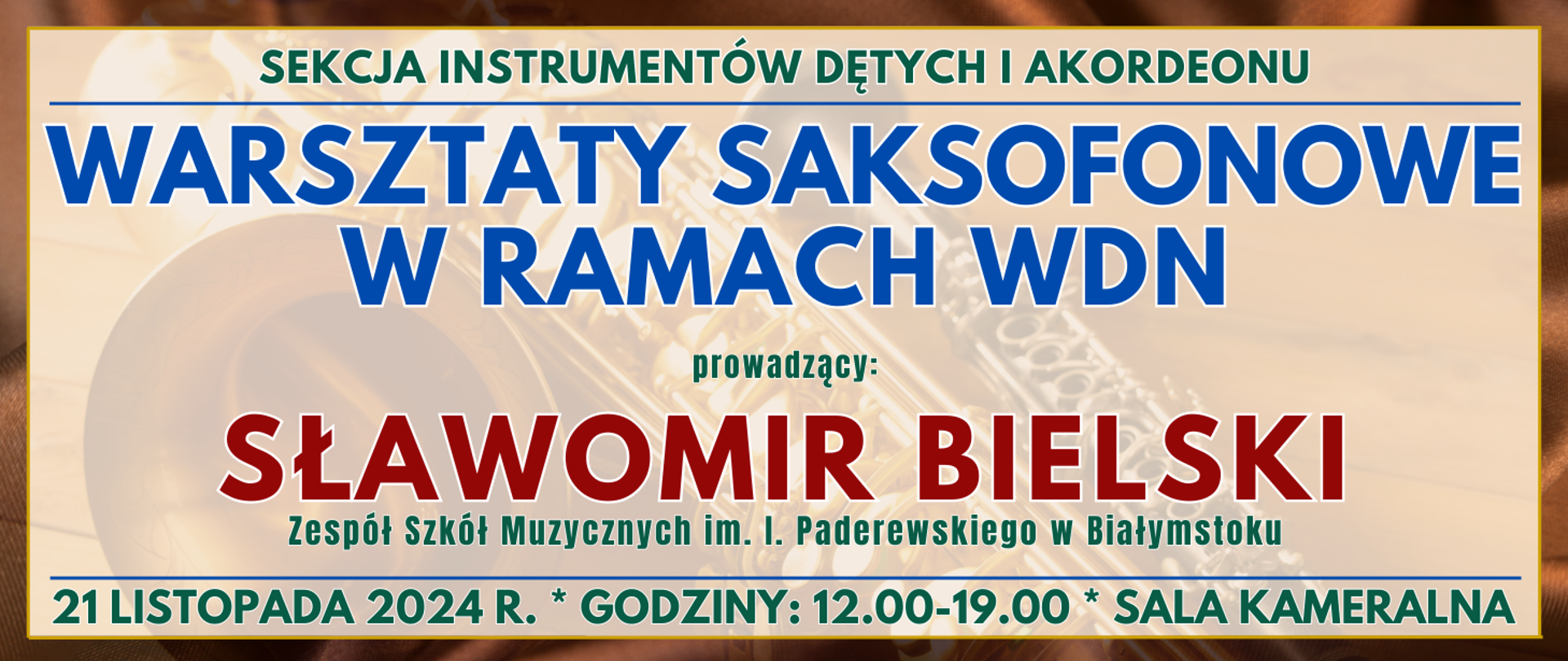 baner z brązową ramką w środku półprzezroczysty saksofon oraz informacja o wydarzeniu