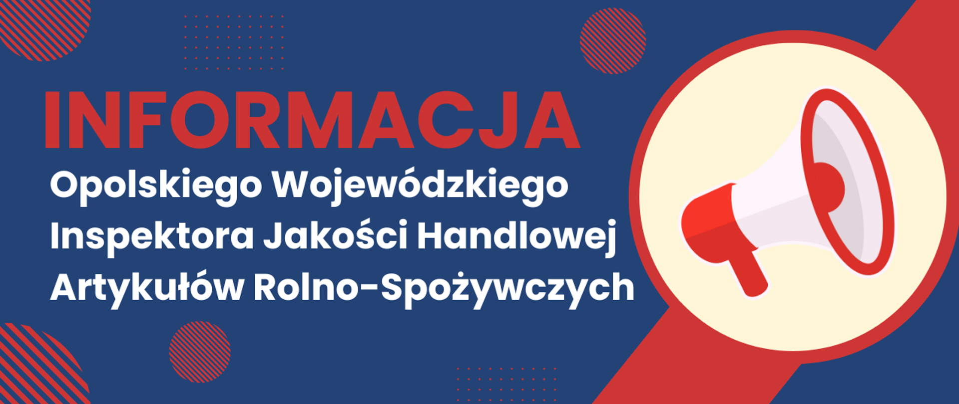 Informacja Opolskiego Wojewódzkiego Inspektora Jakości Handlowej Artykułów Rolno-Spożywczych