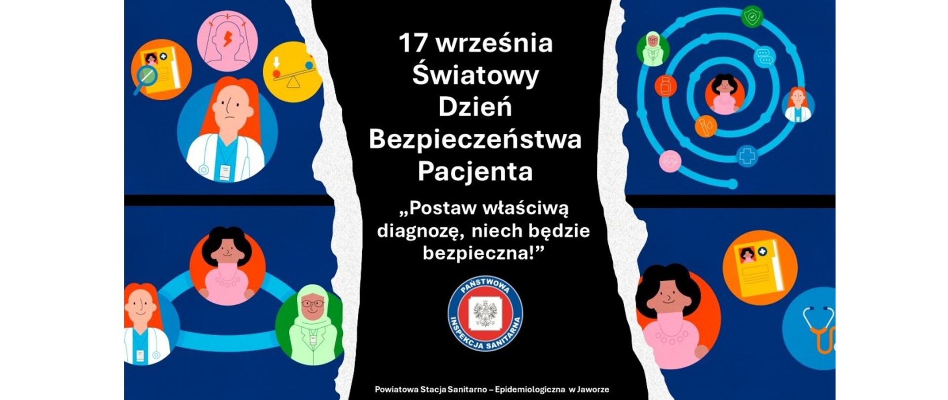 Światowy Dzień Bezpieczeństwa Pacjenta, postaw właściwą diagnozę, niech będzie bezpieczna!