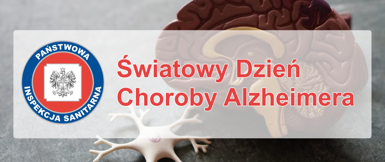 Światowy Dzień Choroby Alzheimera Powiatowa Stacja Sanitarno