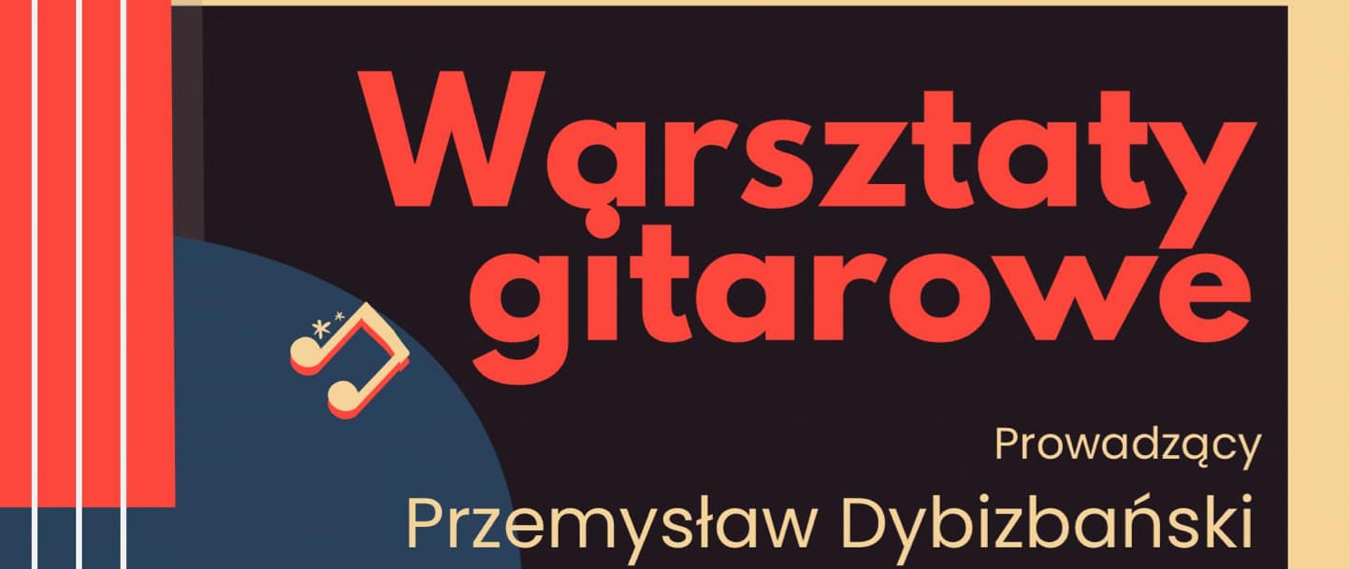 Plakat z gitara w tle z lewej strony, kolorystyka czarno granatowo czerwona, napisy w kolorze ecru i czerwonym po lewej stronie ilustracja nuty 