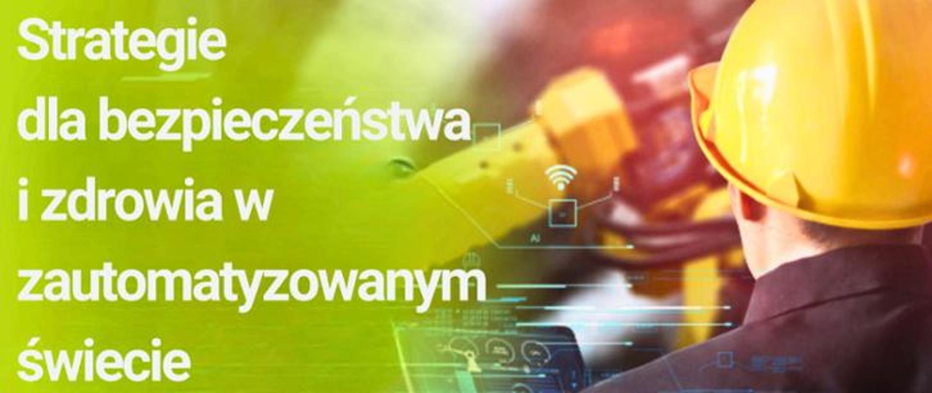 Strategie dla bezpieczeństwa i zdrowia w zautomatyzowanym świece cyfrowym