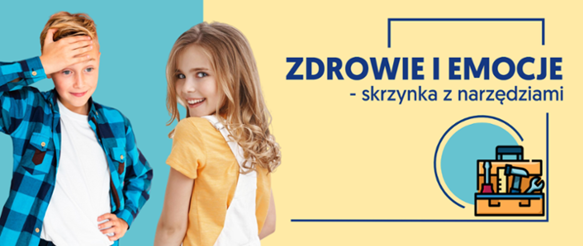 Zdrowie i emocje - skrzynka z narzędziami
