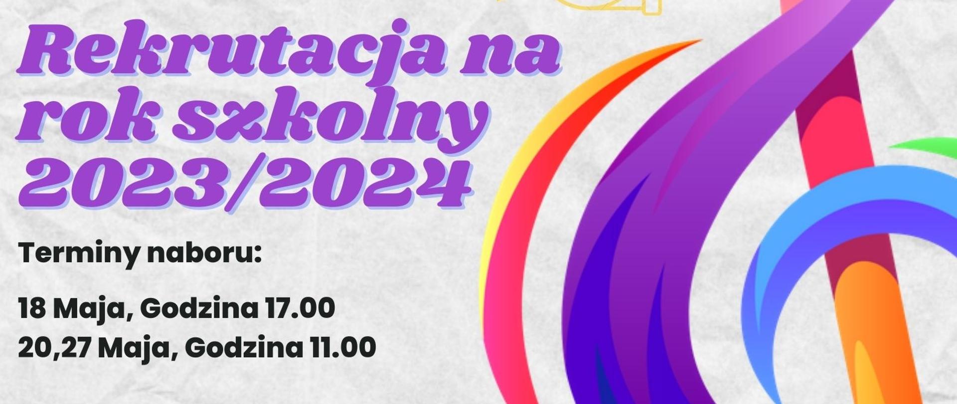 U góry ikony instrumentów: gitara, akordeon, flet, skrzypce, klarnet, fortepian, obój perkusja, organy, fortepian, trąbka, waltornia, w środku terminy rekrutacji, po prawej klucz wiolinowy, poniżej dane kontaktowe szkoły