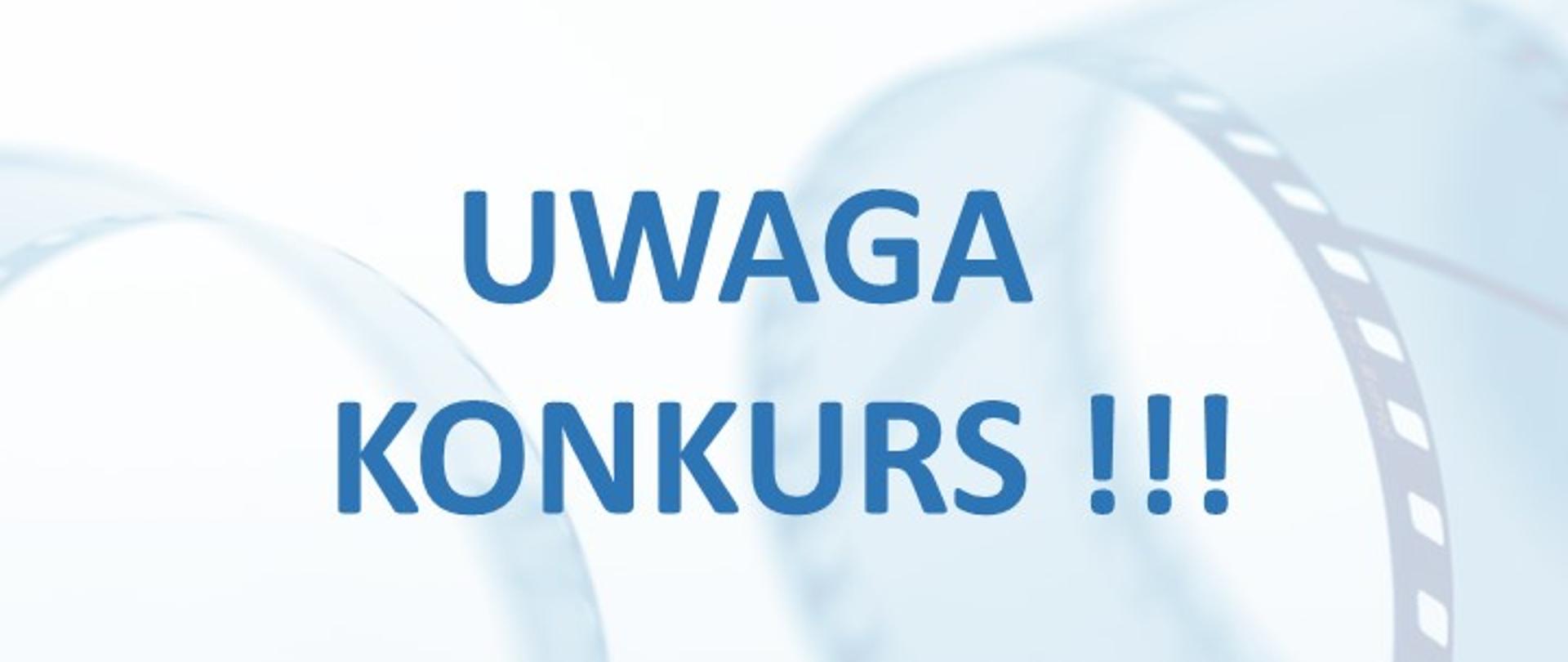 plakat uwaga konkurs